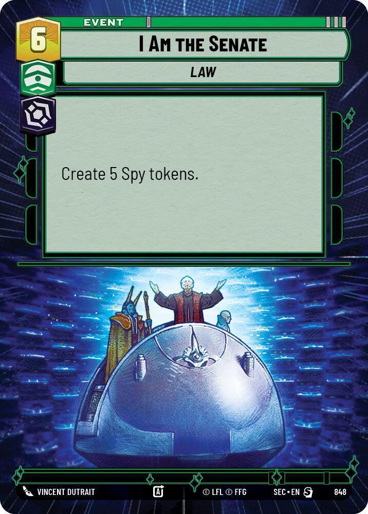 I Am the Senate (848) (Hyperspace Foil) (848) [Secrets of Power]